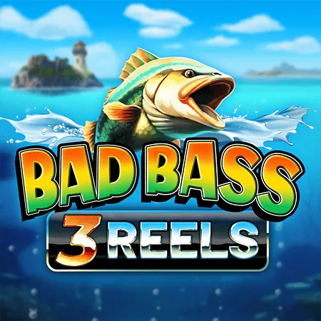 Bad Bass 3 Reels